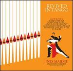Revived in Tango
