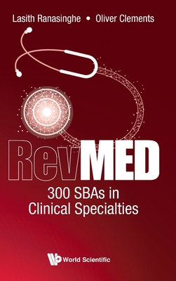 Revmed 300 Sbas in Clinical Specialties - Ranasinghe Lasith