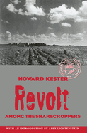 Revolt Among The Sharecroppers