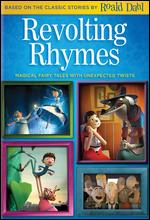 Revolting Rhymes - Jakob Schuh; Jan Lachauer