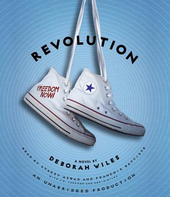 Revolution - Wiles, Deborah, and Aswad, Stacey (Read by), and Battiste, Francois (Read by)