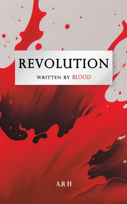 Revolution - A R H
