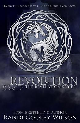 Revolution - Wilson, Randi Cooley