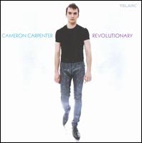 Revolutionary [Includes Bonus DVD] - Cameron Carpenter (organ)