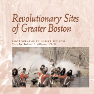 Revolutionary Sites of Greater Boston