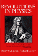 Revolutions in Physics