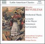 Revueltas: Orchestral Music