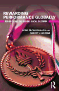 Rewarding Performance Globally: Reconciling the Global-Local Dilemma