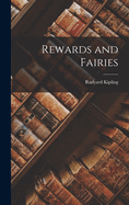 Rewards and Fairies