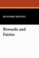 Rewards and Fairies