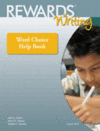 Rewards Writing (Word Choice Help Book)
