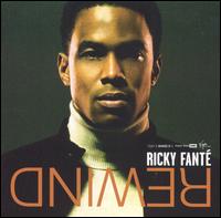 Rewind - Ricky Fant�