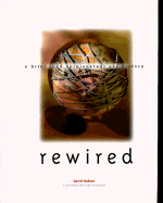 Rewired