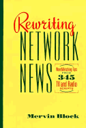 Rewriting Network News