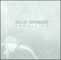 Rewritten - Blue Monday