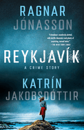 Reykjav�k: A Crime Story
