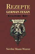 Rezepte: German-Texan Culinary Art