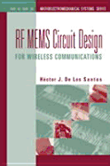 RF Mems Circuit Design for Wireless Com