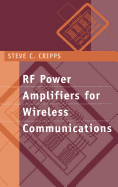 RF Power Amplifiers for Wireless Communications