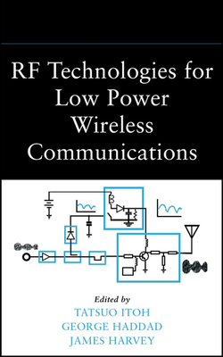 RF Technologies - Itoh, Tatsuo (Editor), and Haddad, George (Editor), and Harvey, James (Editor)