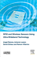 Rfid and Wireless Sensors Using Ultra-Wideband Technology
