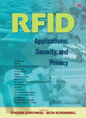 Rfid: Applications, Security, and Privacy - Rosenberg, Beth, and Garfinkel, Simson