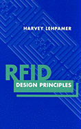 RFID Design Principles - Lehpamer, Harvey, Ed.D
