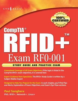 Rfid+ Study Guide and Practice Exams: Study Guide and Practice Exams - Sanghera, Paul, Dr.