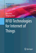 RFID Technologies for Internet of Things