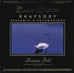 Rhapsody: Gershwin & Rachmaninov