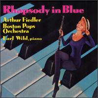 Rhapsody In Blue - Earl Wild (piano); Pasquale Cardillo (clarinet); Boston Pops Orchestra; Arthur Fiedler (conductor)