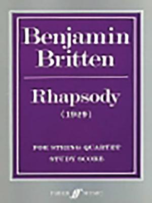 Rhapsody: Study Score - Britten, Benjamin (Composer)