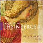 Rheinberger: Motets, Masses & Hymns