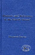 Rhetoric and Reference in the Fourth Gospel