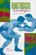 Rhetorical Homologies: Form, Culture, Experience
