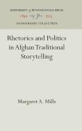 Rhetorics and Politics in Afghan Traditional Storytelling