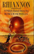 Rhiannon: A Welsh Island Story