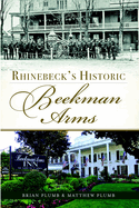 Rhinebeck's Historic Beekman Arms