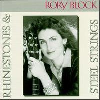 Rhinestones & Steel Strings - Rory Block