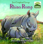 Rhino Romp - George, Jean Craighead, and Wolff, Ashley