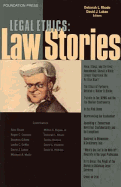 Rhode and Luban's Legal Ethics Stories (Stories Series)