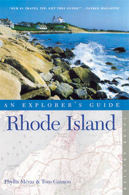 Rhode Island: An Explorer's Guide - Meras, Phyllis, and Gannon, Tom