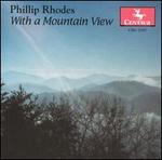 Rhodes: With a Mountain View