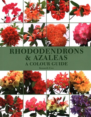 Rhododendrons and Azaleas - A Colour Guide - Crowood Press (Editor)