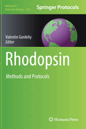 Rhodopsin: Methods and Protocols