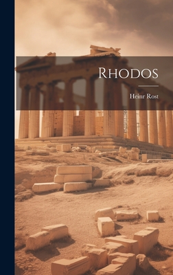 Rhodos - Rost, Heinr