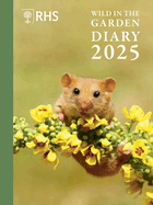 Rhs Wild in the Garden Diary 2025