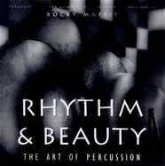Rhythm & Beauty: The Art of Percussion