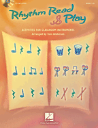 Rhythm Read & Play Activities for Classroom Instruments Book/Online Audio