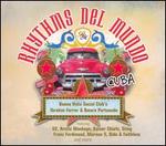 Rhythms del Mundo: Cuba